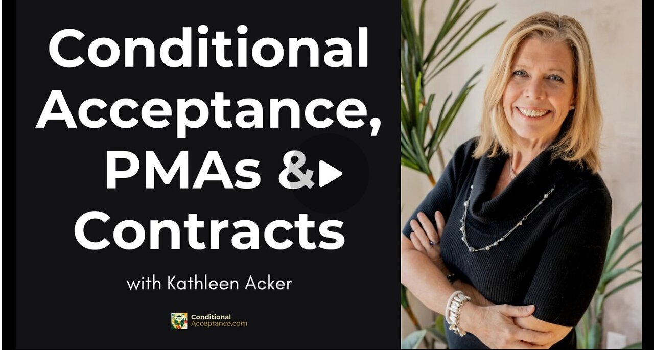 NOTICES, CONDITIONAL ACCEPTANCE, PMAS AND CONTRACT LAW - KATHLEEN ACKER