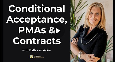 NOTICES, CONDITIONAL ACCEPTANCE, PMAS AND CONTRACT LAW - KATHLEEN ACKER