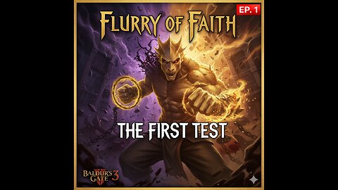 FLURRY OF FAITH #1: The Bloodied Blade & The Monk's First Test of Will