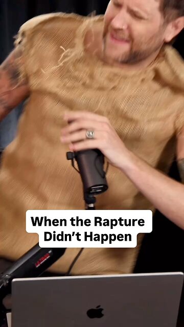 When The Rapture Didn’t Happen