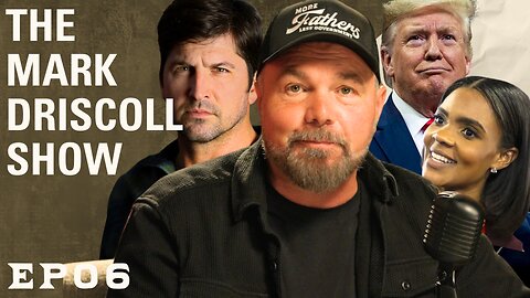 TRUMP 50-Year Mortgages Are GREAT. Crazy Candace Keeps Clowning | The Mark Driscoll Show | Ep 06