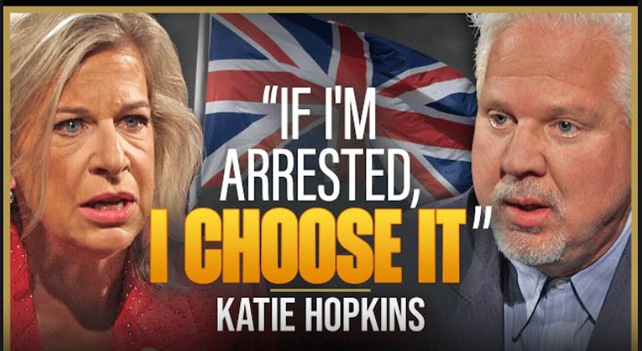 The Failed 'Assassination' of Katie Hopkins | The Glenn Beck Podcast