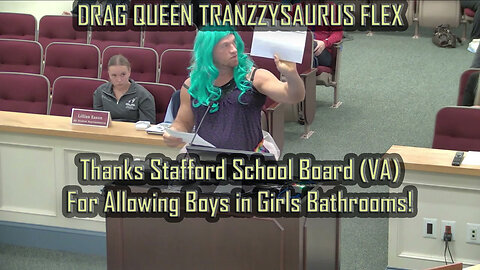 Drag Queen LOVES boys using girls bathrooms in Stafford Schools!