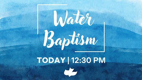 Water Baptism 09.28.25