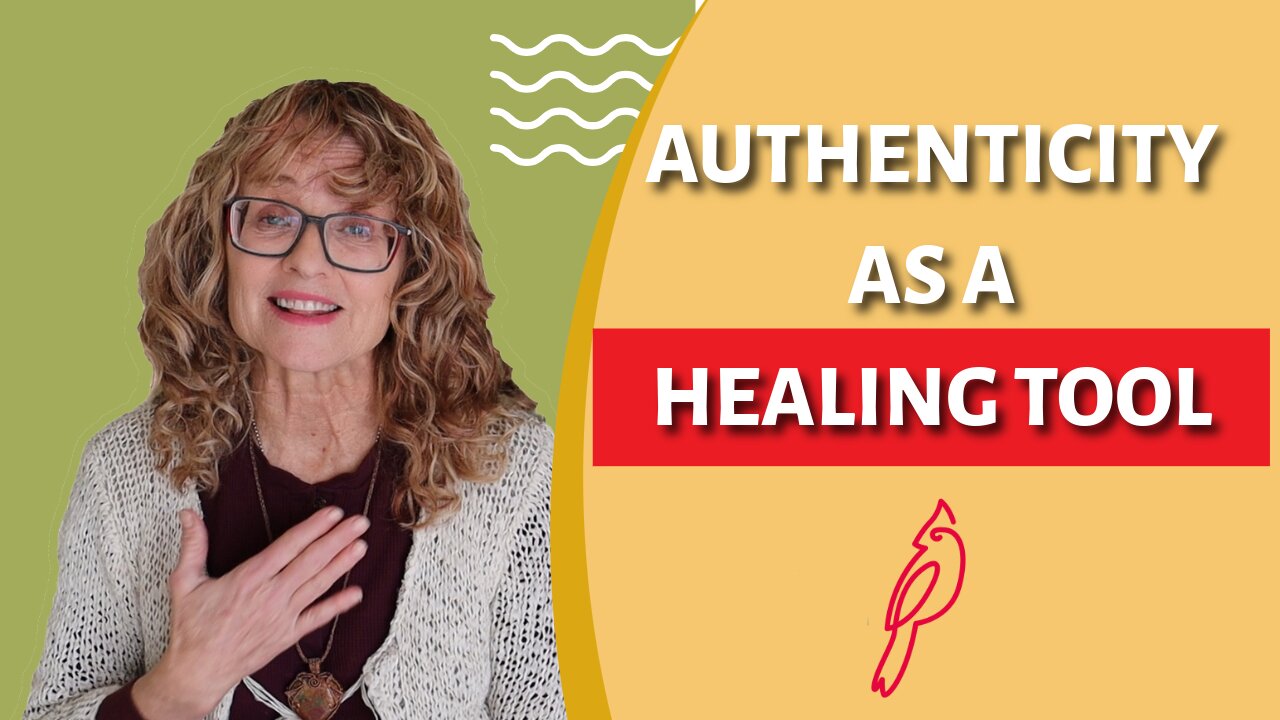 Authenticity as a Healing Tool