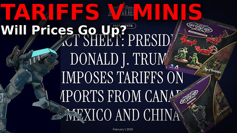 The Boiling Tension Of Trump's Tariffs on Heroscape, Battletech, Star Wars Legion and More