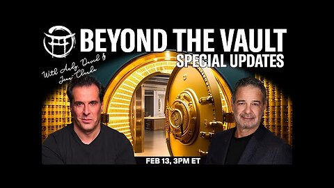 BEYOND THE VAULT WITH ANDY & JEAN-CLAUDE - FEB 13, 2026