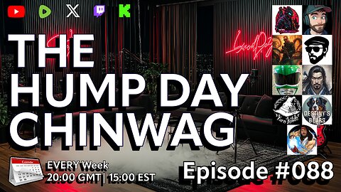 🔴The Hump Day Chin Wag🔴TV, Film, Gaming and News Podcast🔴Episode 088🔴
