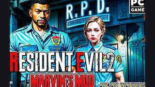 Resident Evil 2: Marvin's Mod ( Gameplay )