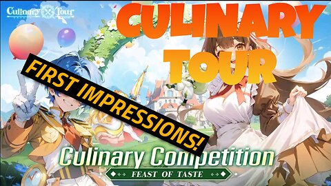 Culinary Tour - First Impressions!