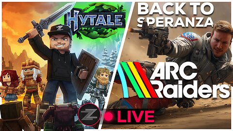 🔴LIVE IN 1440p! - Day 3 In HYTALE!! Then Hopping Back Into ARC Raiders! - Come Hang Out!