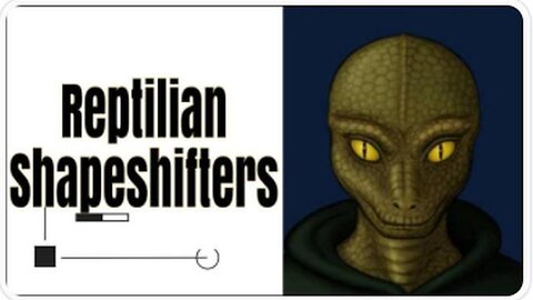 SERPENT SEED SHAPESHIFTING NON-HUMAN REPTILIAN TRANSFORMATIONS: ENEMIES OF GODS HUMANS