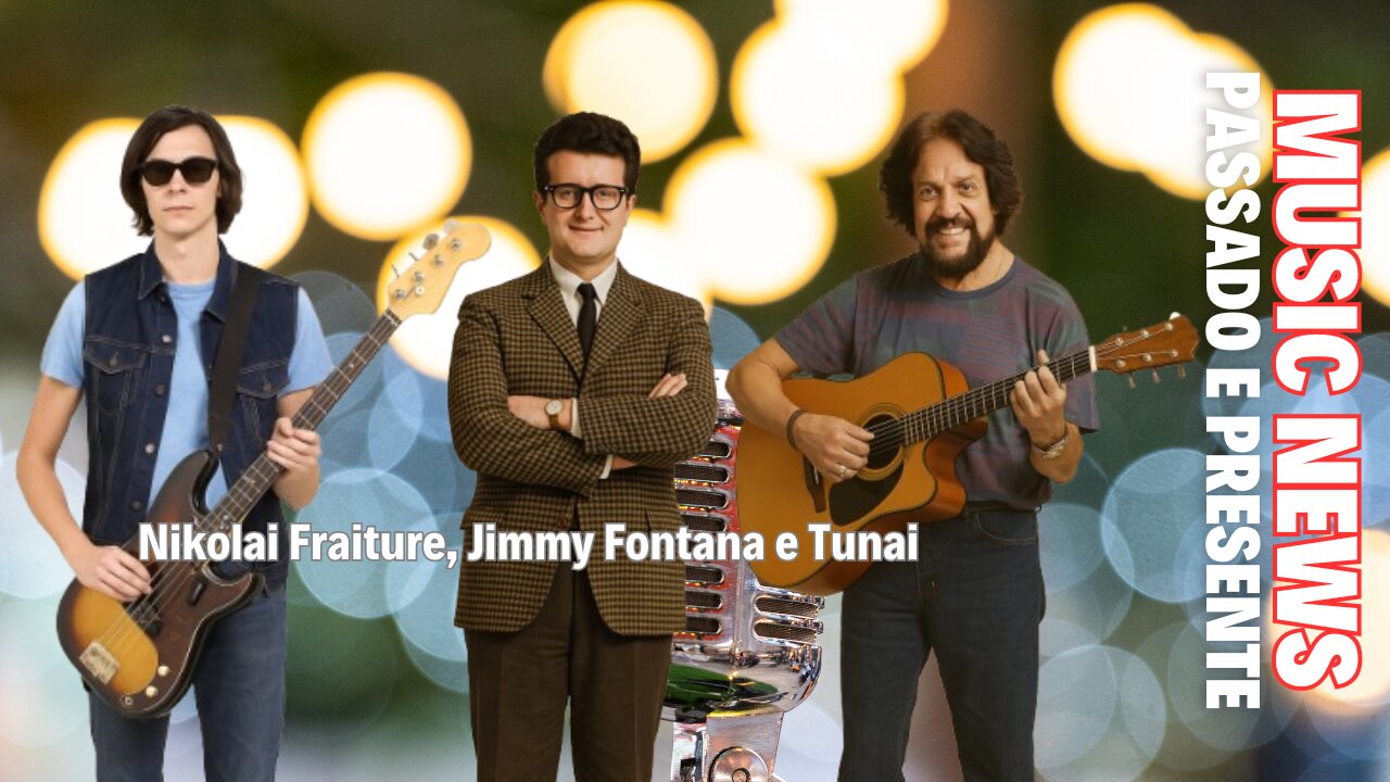 Nikolai Fraiture, Jimmy Fontana e Tunai