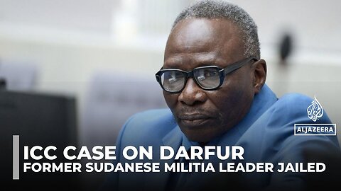 ICC sentences Sudan militia-leading ‘axeman’ Rahman to 20 years