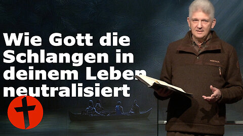 Wie Gott die Schlangen in deinem Leben neutralisiert | Gert Hoinle