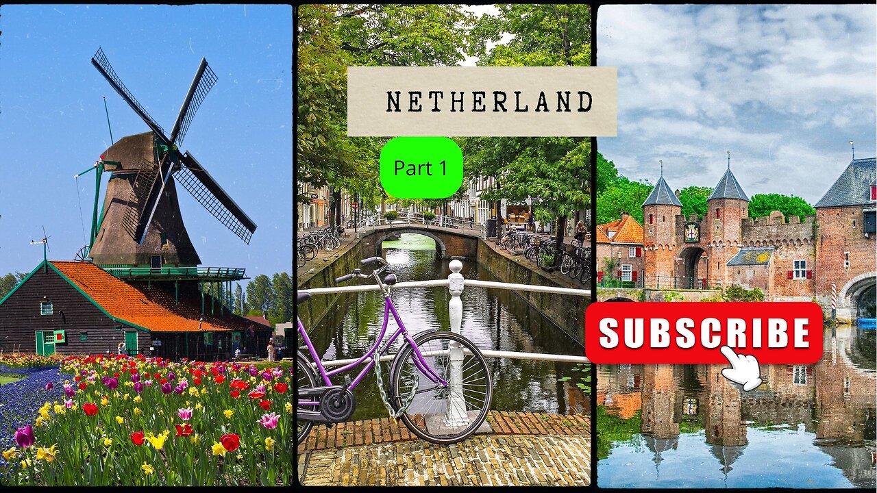 🌷 "Exploring the Netherlands: History, Culture, and Surprising Facts"