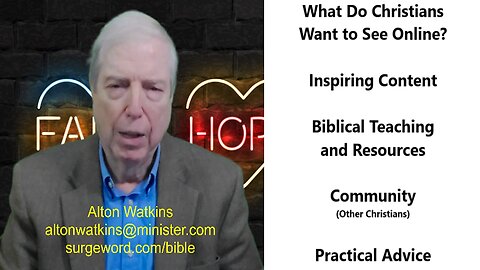 What Do Christians Want to See Online? - Alton Watkins