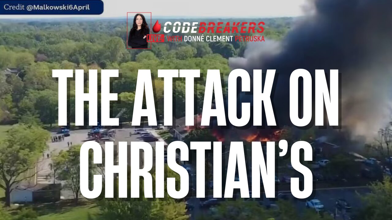 CodeBreakers Live: The Attack on Christians