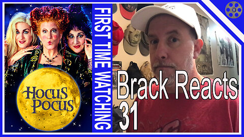 Brack Reacts #31 - Hocus Pocus [FIRST TIME WATCHING]
