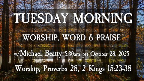 🌤️TUESDAY MORNING✝️