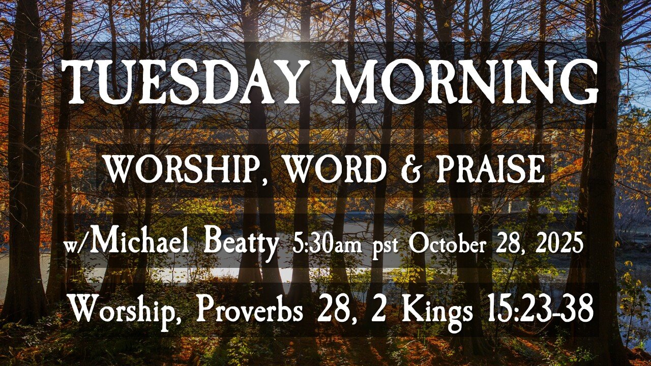 🌤️TUESDAY MORNING✝️