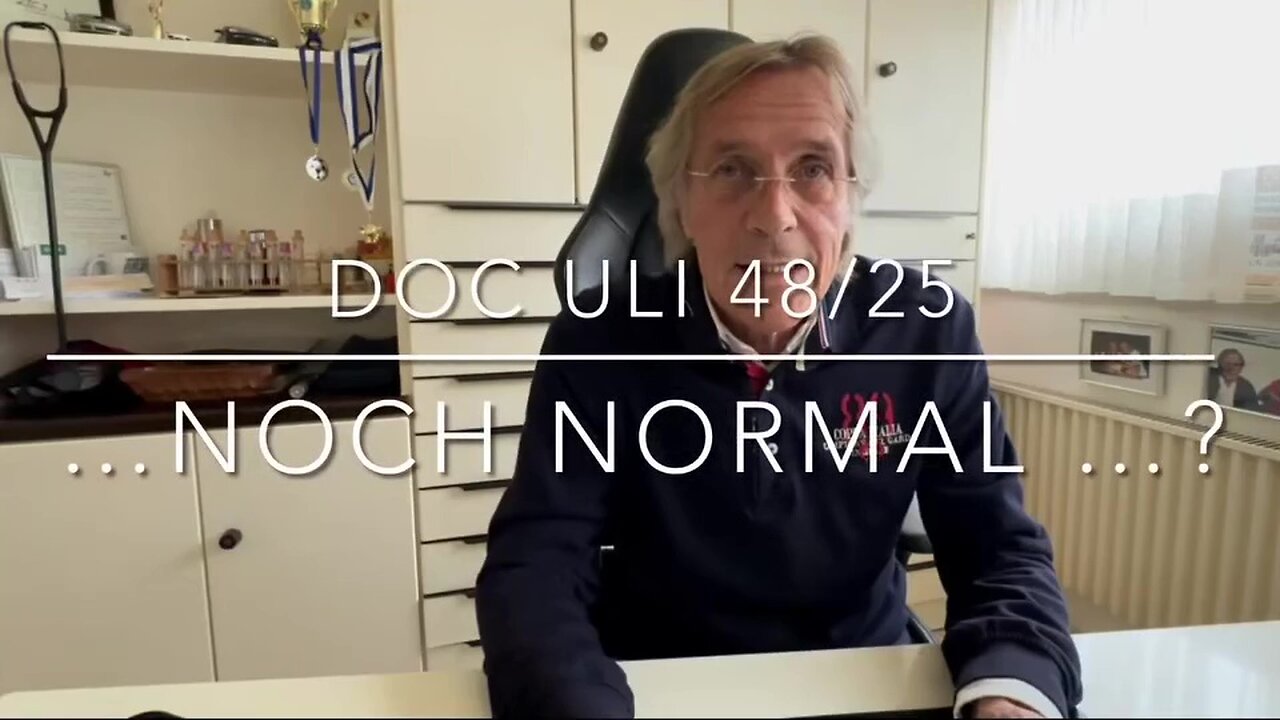 🩺🔝BEST-DOC-Uli TV 48/25…NOCH NORMAL ?… vom 5.12.25