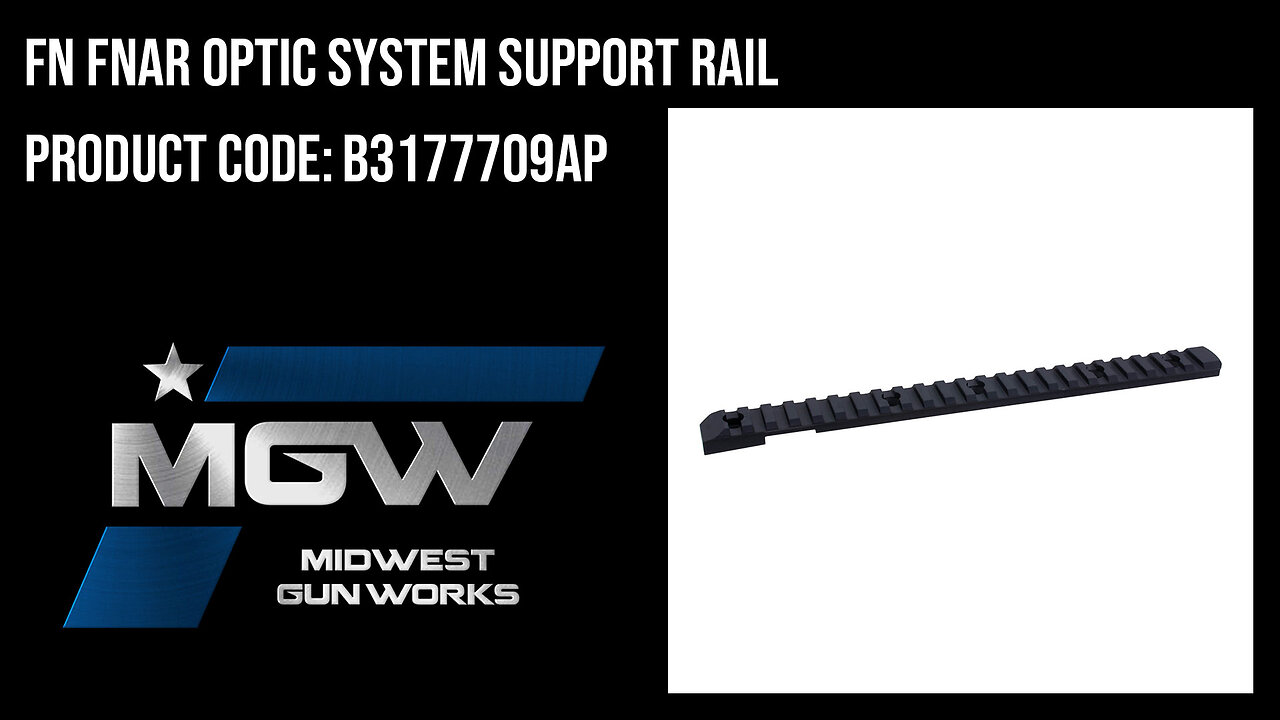 FN FNAR Optic System Support Rail - B3177709AP