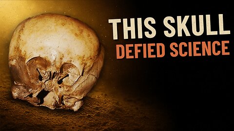 The Skull That Shouldn’t Exist
