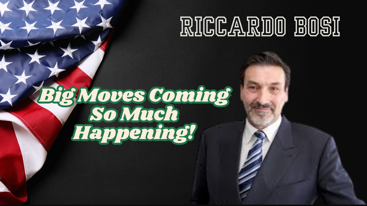 Lt. Riccardo Bosi Update: Big Moves Coming So Much Happening!!!