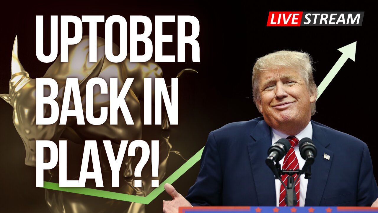 Uptober Back In Play?!
