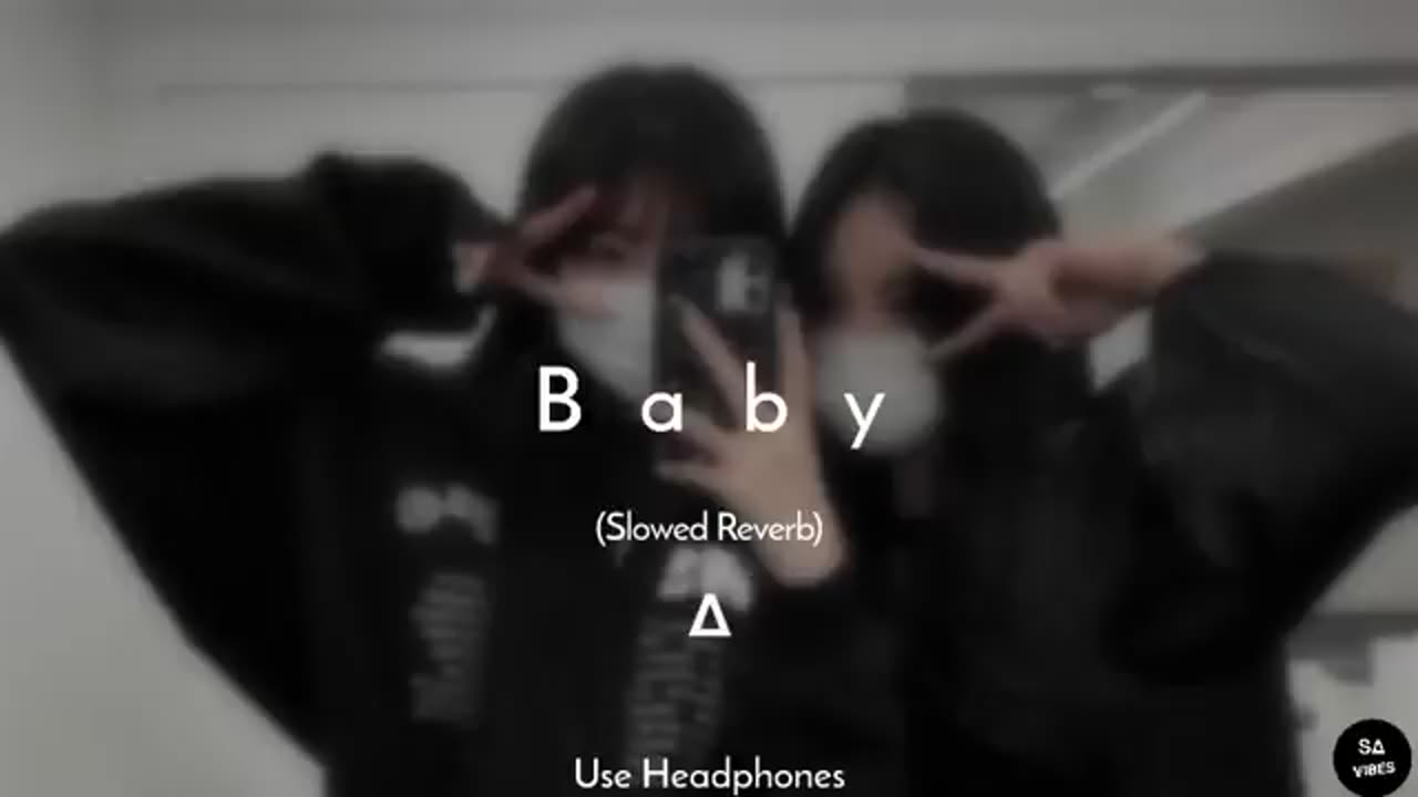 Baby - Justin Bieber _ Slowed Reverb _