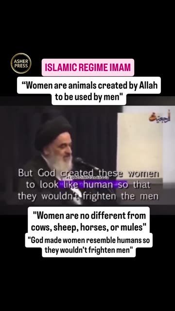 🇮🇷 Islamic Regime Imam: "women are animals created by Allah, to be used by men"