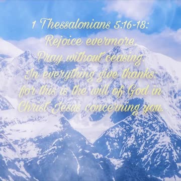 1 Thessalonians 5:16 -18 #scripture #bible #verse #verseoftheday #inspiration #shorts