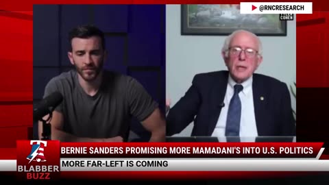 Bernie Sanders Promising More Mamadani's Into U.S. Politics