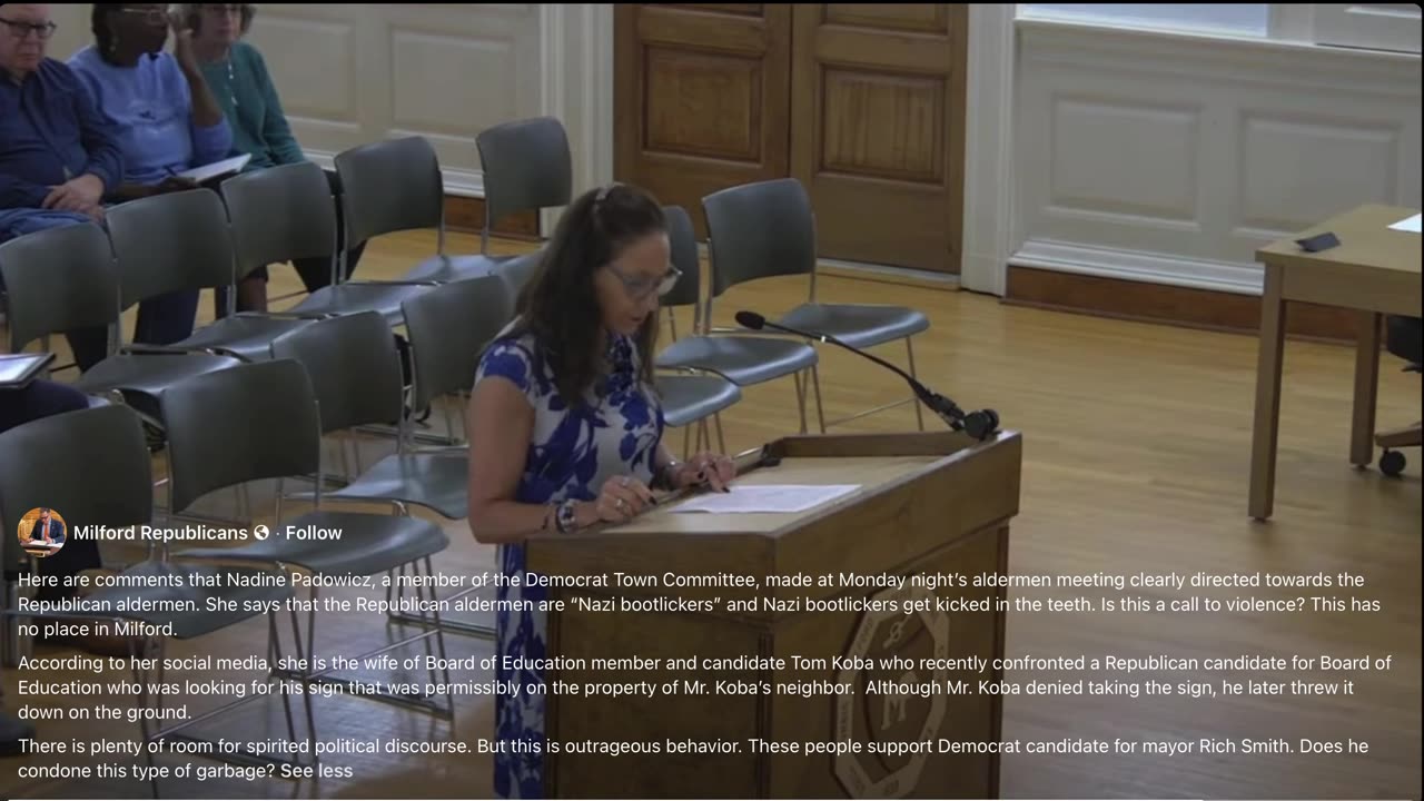 UNHINGED Milford, CT, Democrat Attacks Republican Aldermen