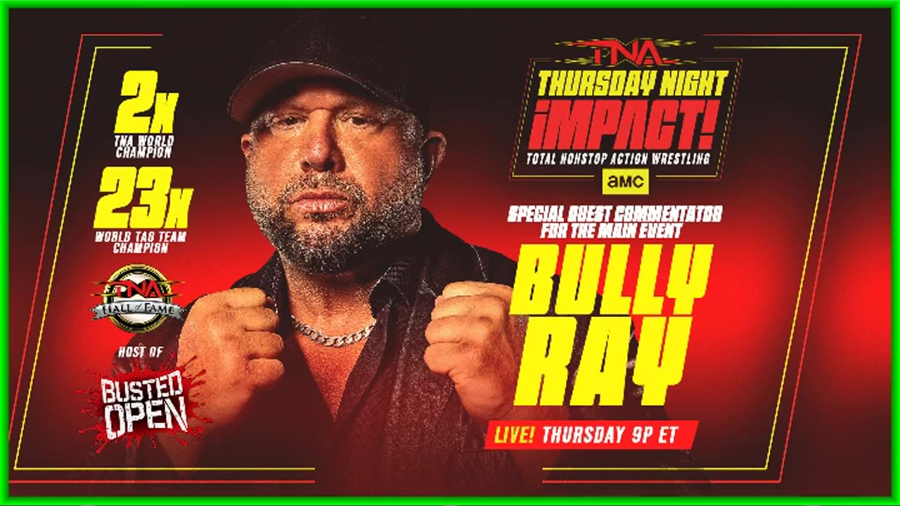 Bully Ray Will Be the Special Guest for the Main Event of iMPACT! Tonight On AMC Premiere