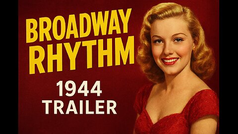 Broadway Rhytm (1944) Classic MGM Musical Trailer ~ Portrait Format