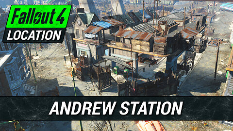 Andrew Station Guide | Fallout 4 Location & Loot