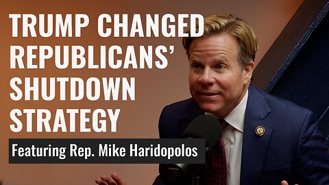 How Trump Changed Republicans' Shutdown Game | Rep. Mike Haridopolos