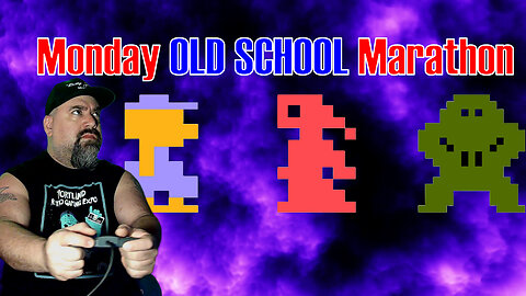 Monday Old School Marathon - Classic Gaming LIVE