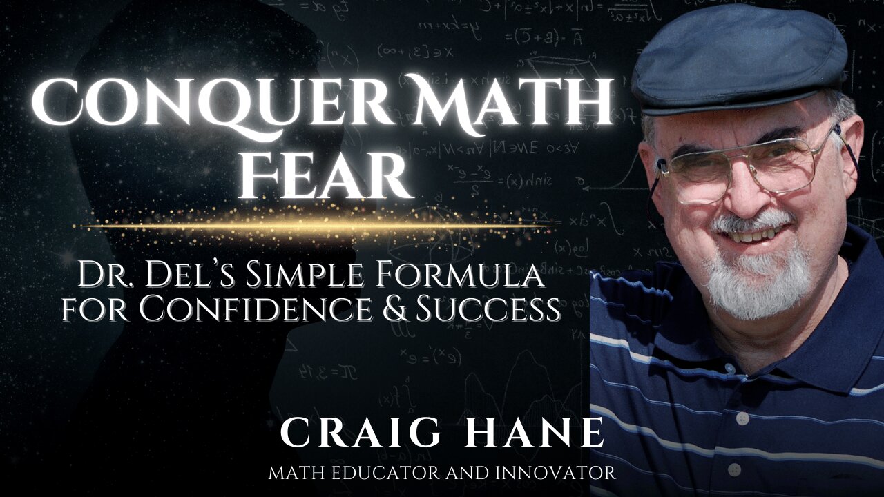 Math Made Simple: Dr. Del’s Formula for Breaking Barriers and Unlocking Potential