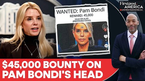 FBI Arrests Minnesota Man Over Pam Bondi "Murder-for-Hire" Threat | Firstpost America | N18G
