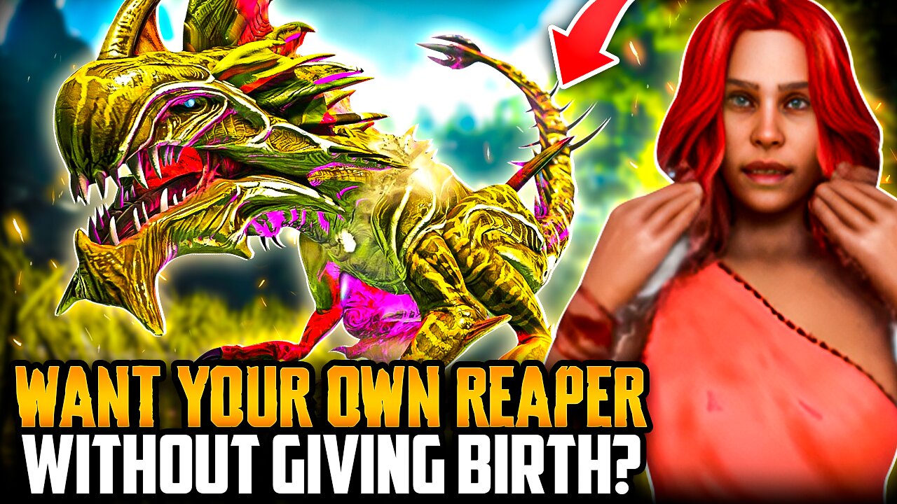 Want Your Own Reaper Without Giving Birth? This Is How! | Ark ASA