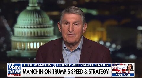 Joe Manchin Calls On All Americans To Support Trump