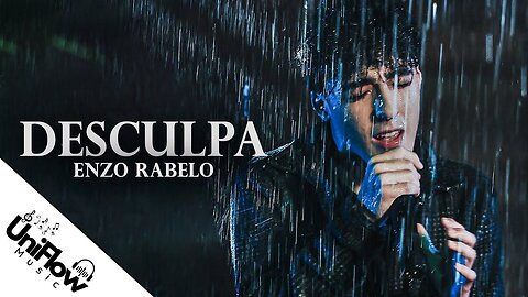 Desculpa - Enzo Rabelo (UniFlow Music) - LETRAS