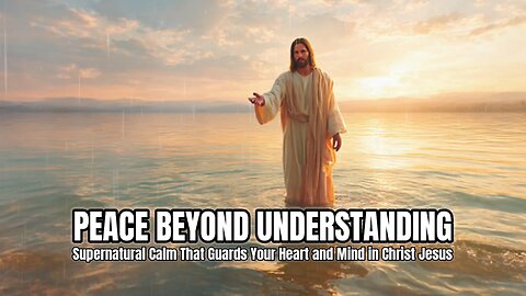 Peace That Surpasses Understanding | Peace in Chaos Declaration | Prophetic Meditation #dailybible