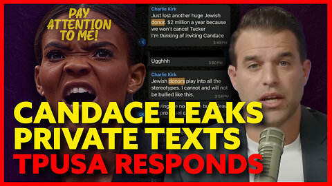 Conspiracy Candace Still Blaming TPUSA