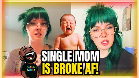 Single Mom Is BROKE AF!