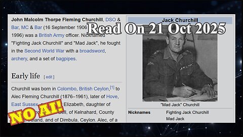 Jack Churchill (No AI) - 21 October 2025