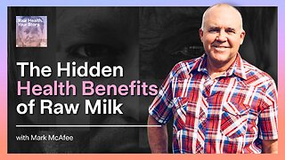 The Hidden Health Benefits of Raw Milk
